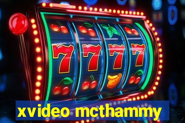 xvideo mcthammy